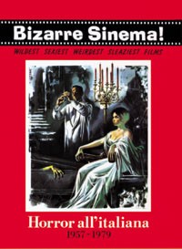 Bizarre Sinema! Horror all'italiana 1957-1979