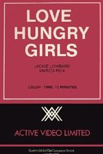 Love Hungry Girls